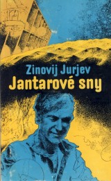 Jurjev Zinovij: Jantarov sny