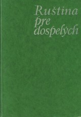 Kostomarov V. G a kol.: Rutina pre dospelch