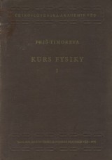 Fri S. E., Timoreva A. V.: Kurs fysiky I.