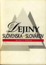 urica Milan S.: Dejiny Slovenska a Slovkov