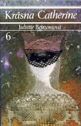 Benzoniov Juliette: Krsna Catherine 6.