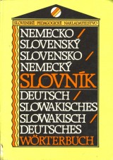 Kovácsová Eleonóra a kol.: Nemecko-slovenský slovensko-nemecký slovník