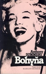 Summers Anthony: Bohya-Tajn ivoty Marilyn Monroe