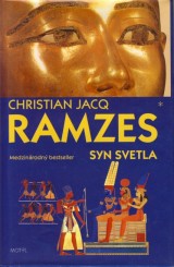 Jacq Christian: Syn svetla - Ramzes 1.