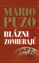 Puzo Mario: Blzni zomieraj