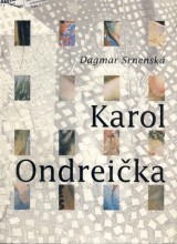 Srnensk Dagmar: Karol Ondreika