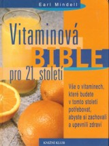 Mindell Earl: Vitaminov Bible pro 21. stolet