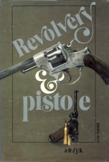 uk A.B.: Revolvery a pistole