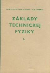 Hork Zdenek  a kol.: Zklady technickej fyziky I.