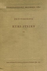 Fri S.E., Timoreva A.V.: Kurs fysiky II.
