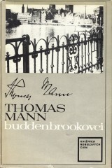 Mann Thomas: Buddenbrookovci