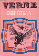 Verne Jules: Robur dobyvate, Robur pn sveta