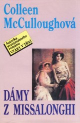 McCulloughov Colleen: Dmy z Missalonghi
