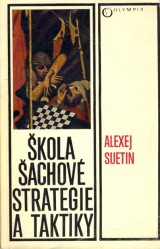 Suetin Alexej: kola achov strategie a taktiky