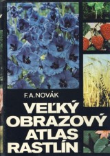 Novk F.A.: Vek obrazov atlas rastln