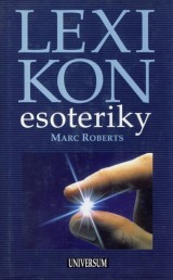 Roberts Marc: Lexikon esoteriky