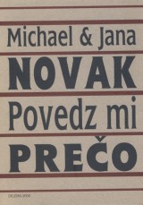 Novak Michael a Jana: Povedz mi preo