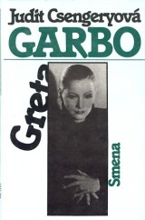 Csengeryov Judit: Greta Garbo