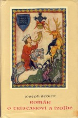 Bdier Joseph: Romn o Tristanovi a Izolde