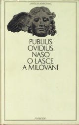 Ovidius Publius Naso: O lsce a milovn