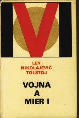Tolstoj Lev Nikolajevi: Vojna a mier 1.-4.zv.