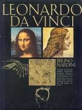 Nardini Bruno: Leonardo da Vinci