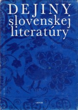 Pit Milan a kol.: Dejiny slovenskej literatry