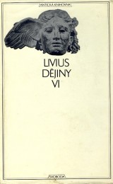 Livius Titus: Dejiny VI.