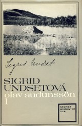 Undsetová Sigrid: Olav Audunssön 1.-2.zv.