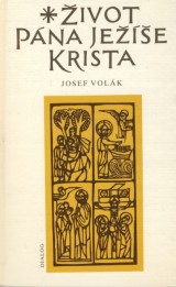 Volk Josef: ivot Pna Jee Krista