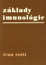 Roitt M. Ivan: Zklady imunolgie
