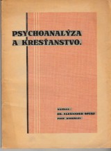 Spesz Alexander: Psychoanalza a kresanstvo
