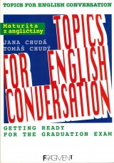 Chud Tom, Chud Jana: Topics for English conversation
