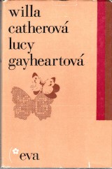 Catherov Willa: Lucy Gayheartov