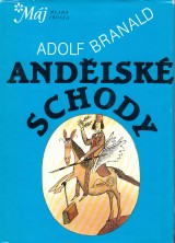 Branald Adolf: Andelské schody