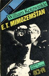 Kotzwinkle William: E.T.Mimozeman