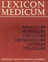 Zlotnicki Boleslaw edit.: Lexicon Medicum