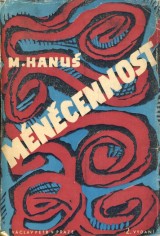 Hanu Miroslav: Mnecennost