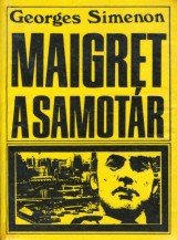Simenon Georges: Maigret a samotr