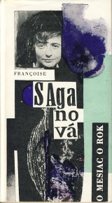 Saganov Francoise: O mesiac o rok