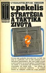 Pekelis Viktor: Stratégia a taktika života