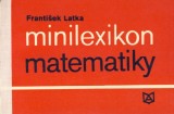 Latka Frantiek: Minilexikon matematiky